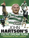 John Hartson's Celtic Dream Team (eBook)